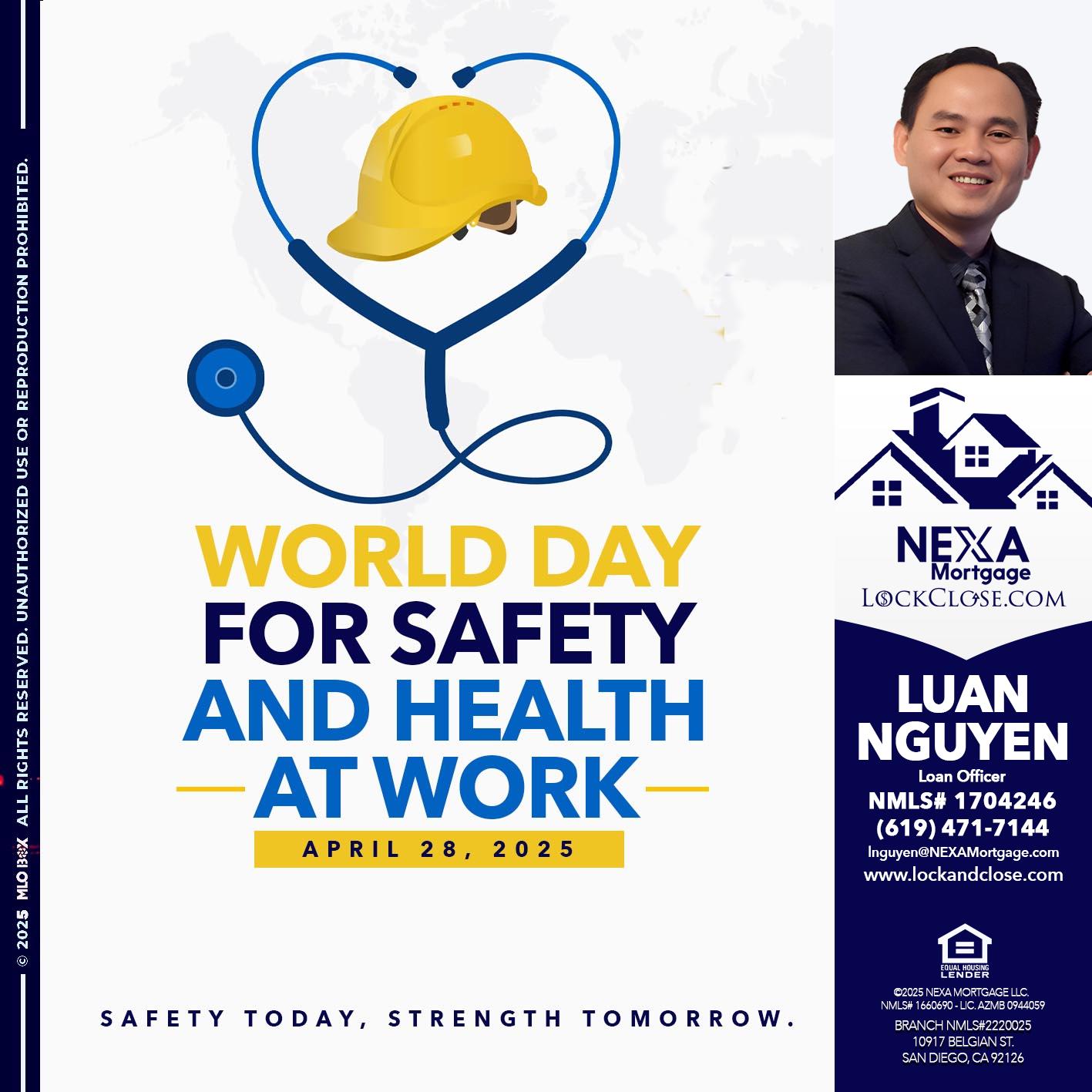WORLD DAY SAFETY AND HEALTH - Luan Nguyen -Loan Officer