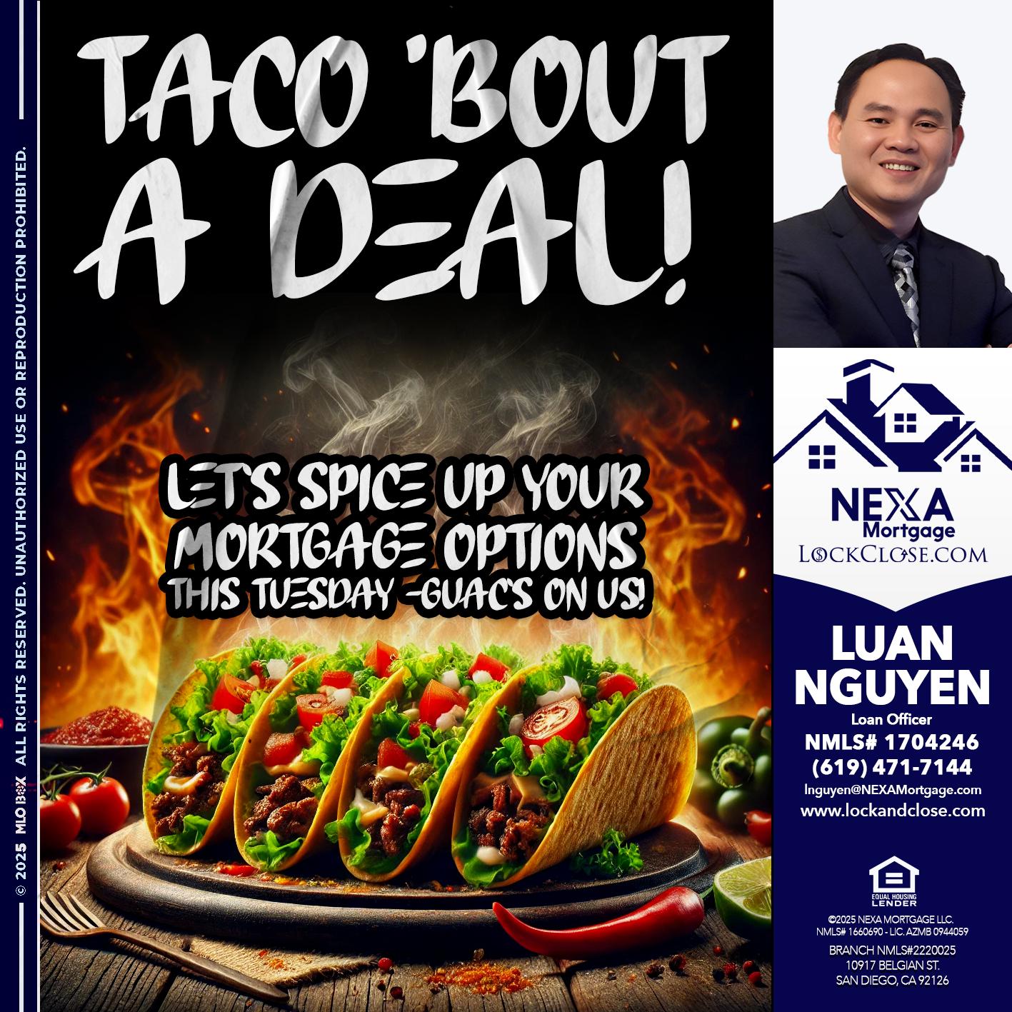 TACO BOUT - Luan Nguyen -Loan Officer