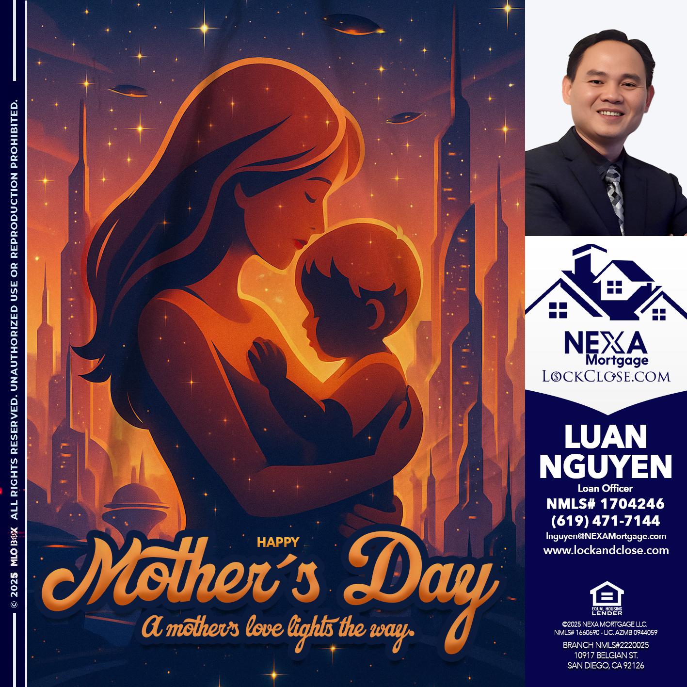 HAPPY MOTHERS DAY - Luan Nguyen -Loan Officer