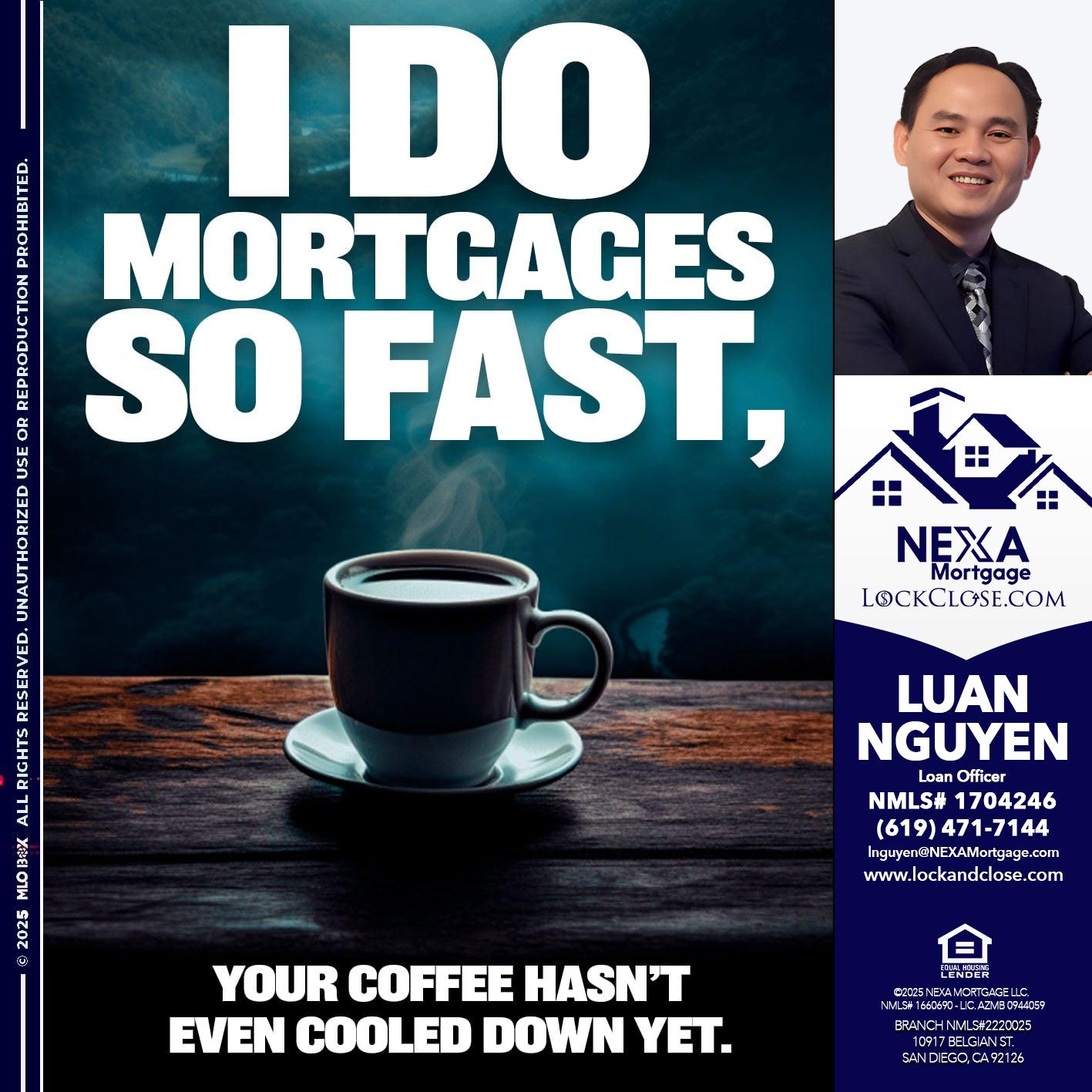 i do mortgages - Luan Nguyen -Loan Officer