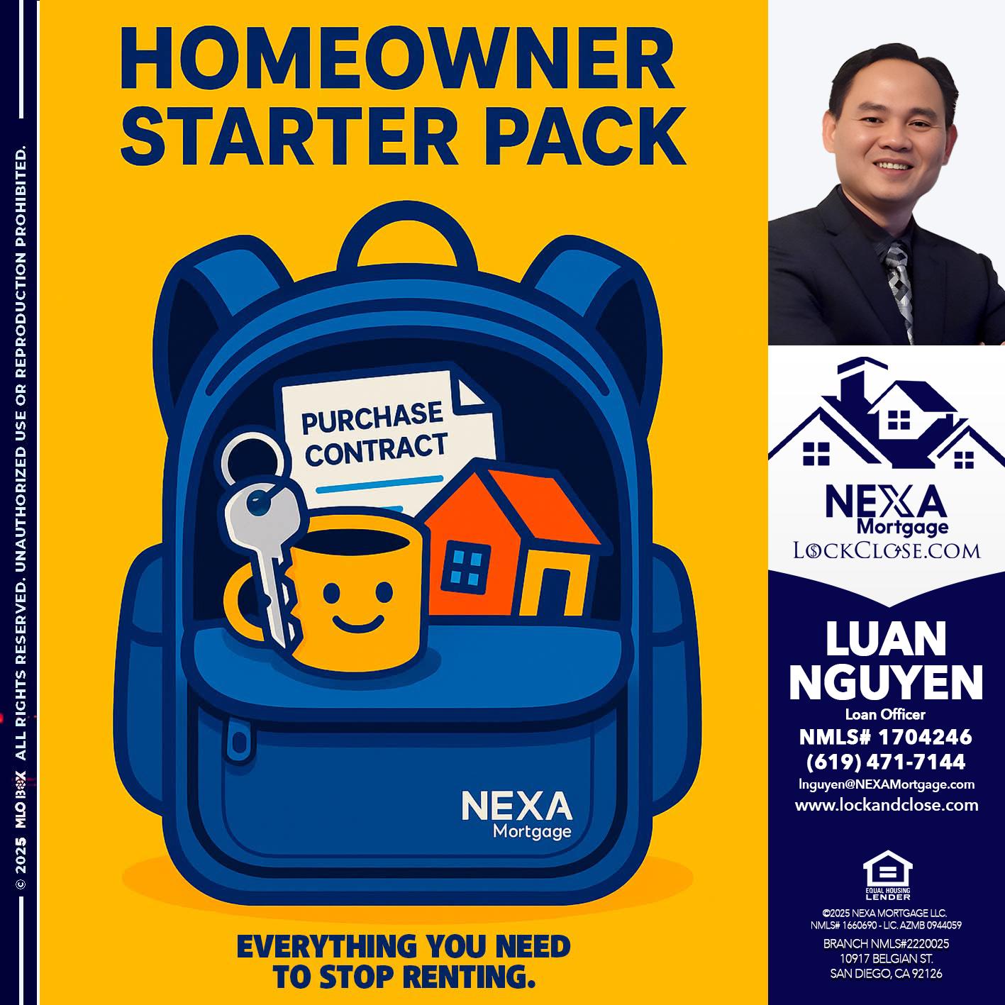 NEED A HOMEOWNER PACK.. - Luan Nguyen -Loan Officer