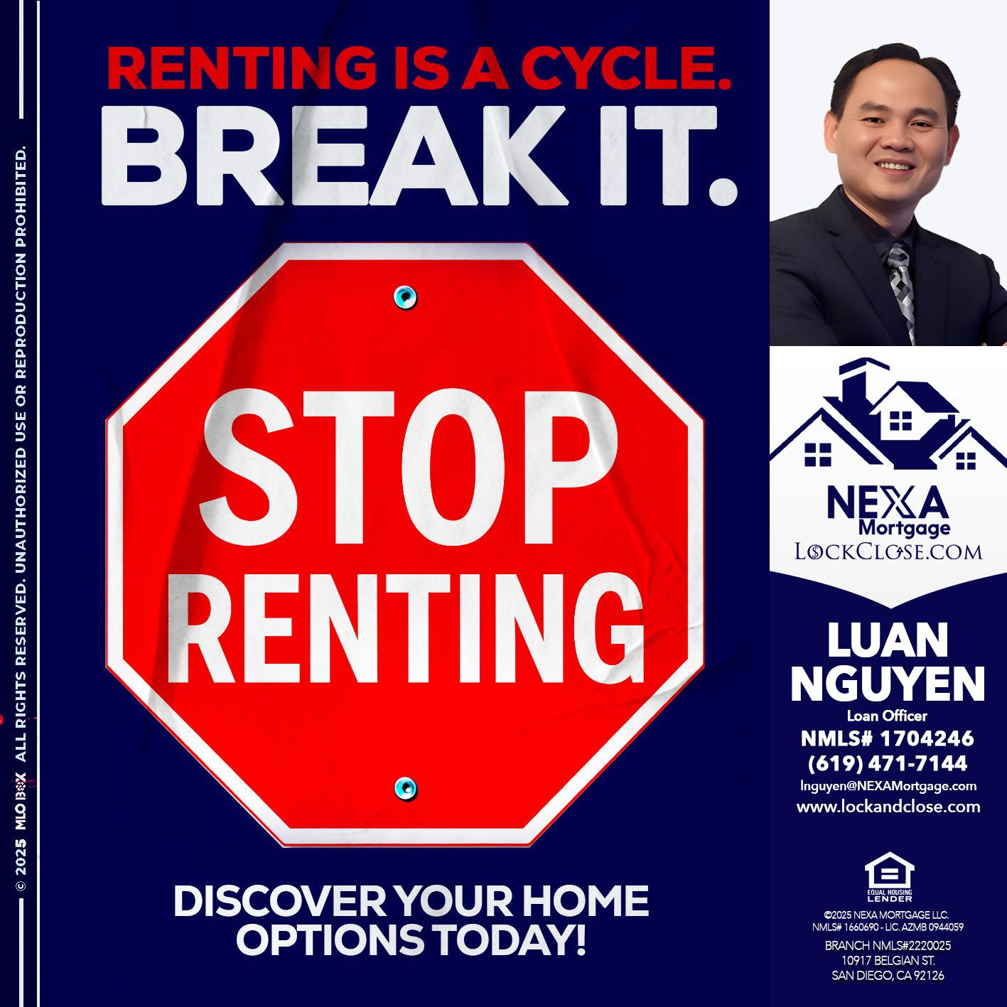 STOP RENTING - Luan Nguyen -Loan Officer