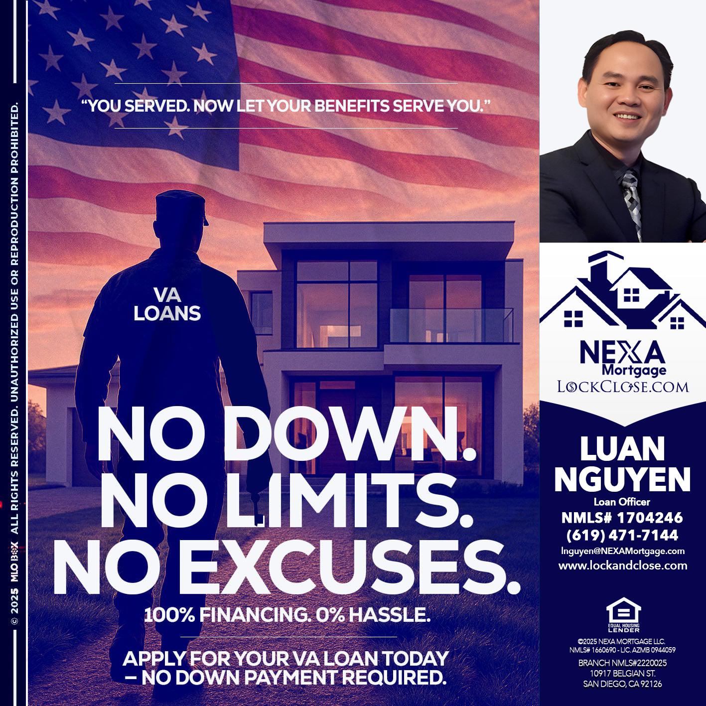 NO DOWN. NO LIMIT. - Luan Nguyen -Loan Officer