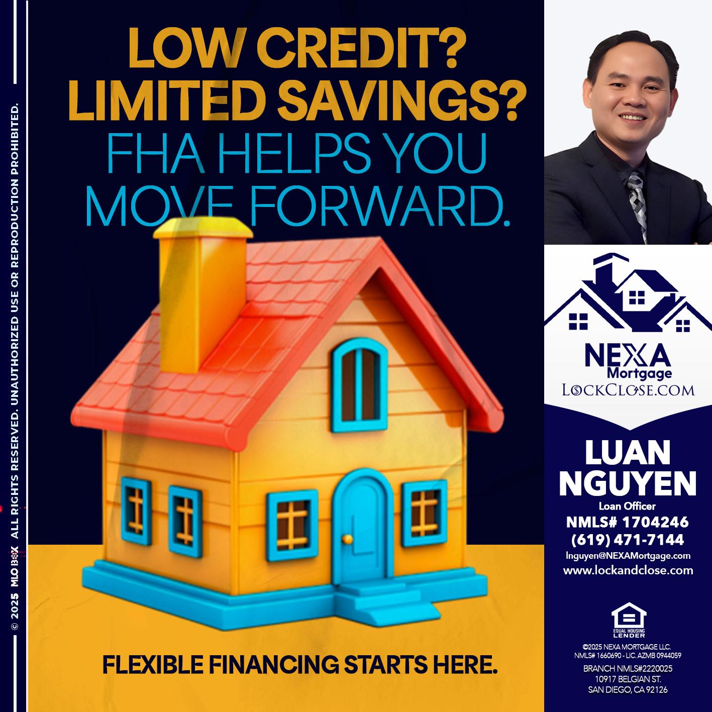 LOW CREDIT? - Luan Nguyen -Loan Officer