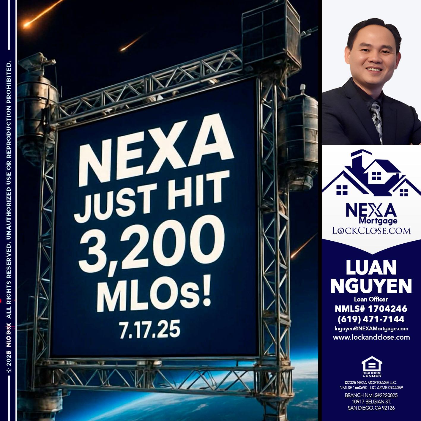 NEXA JUST HIT 3,200 - Luan Nguyen -Loan Officer