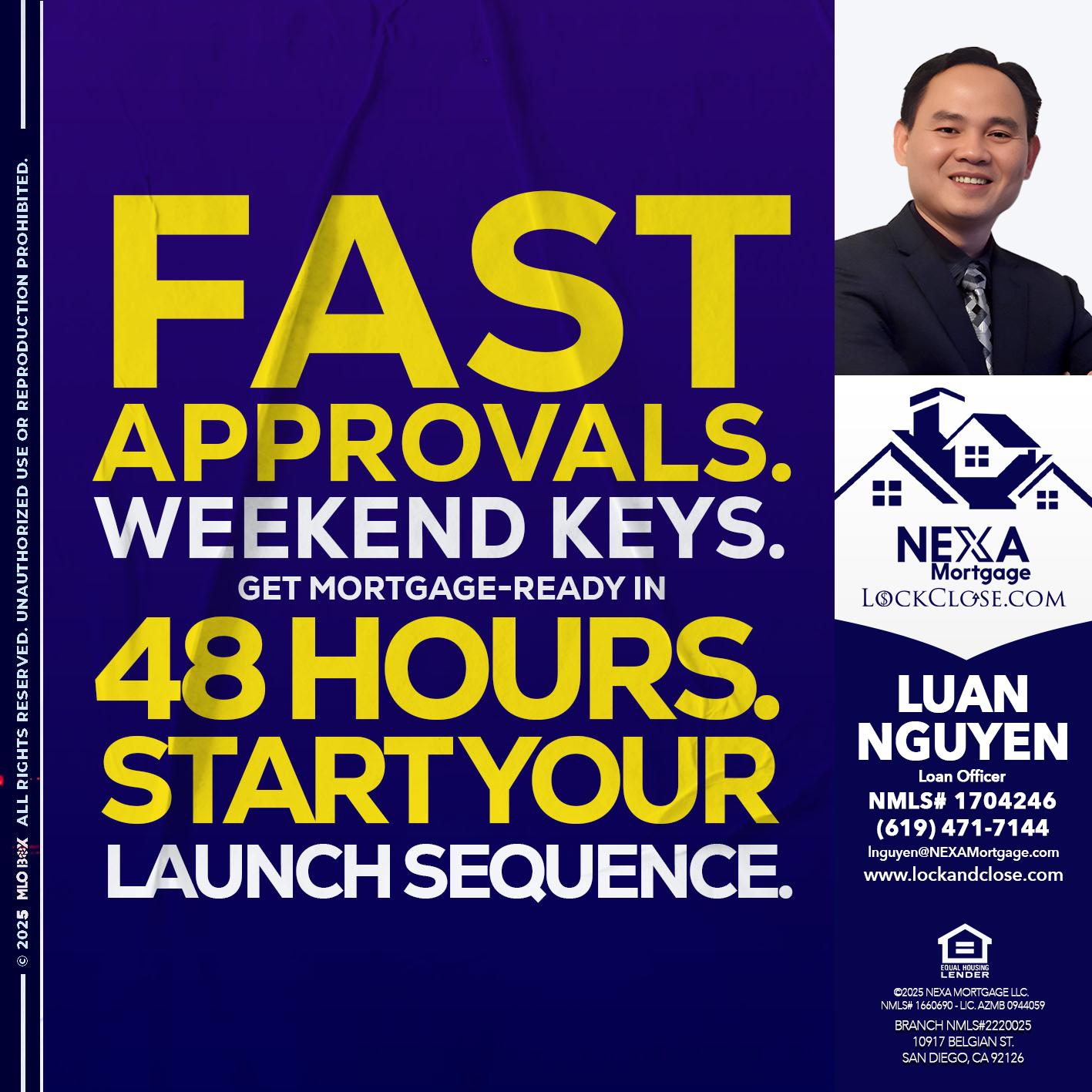 FAST APPROVALS - Luan Nguyen -Loan Officer