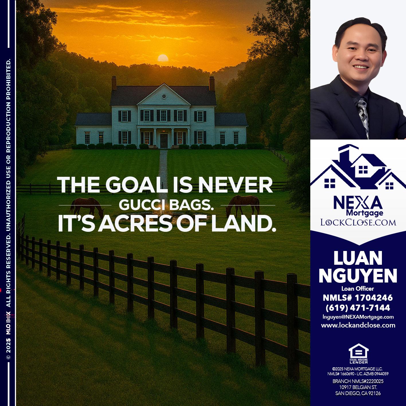 THE GOAL IS NEVER - Luan Nguyen -Loan Officer