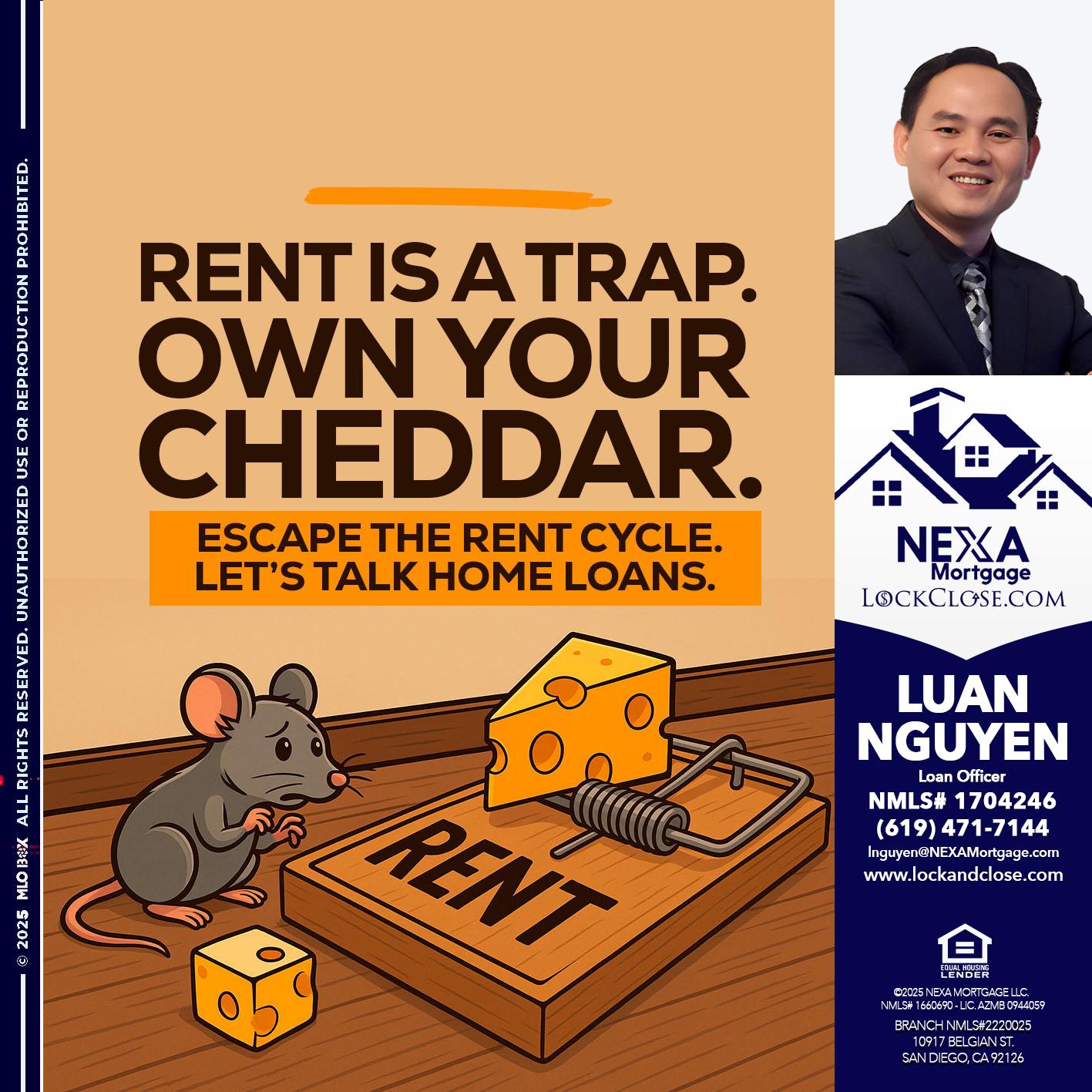 RENT IS TRAP - Luan Nguyen -Loan Officer