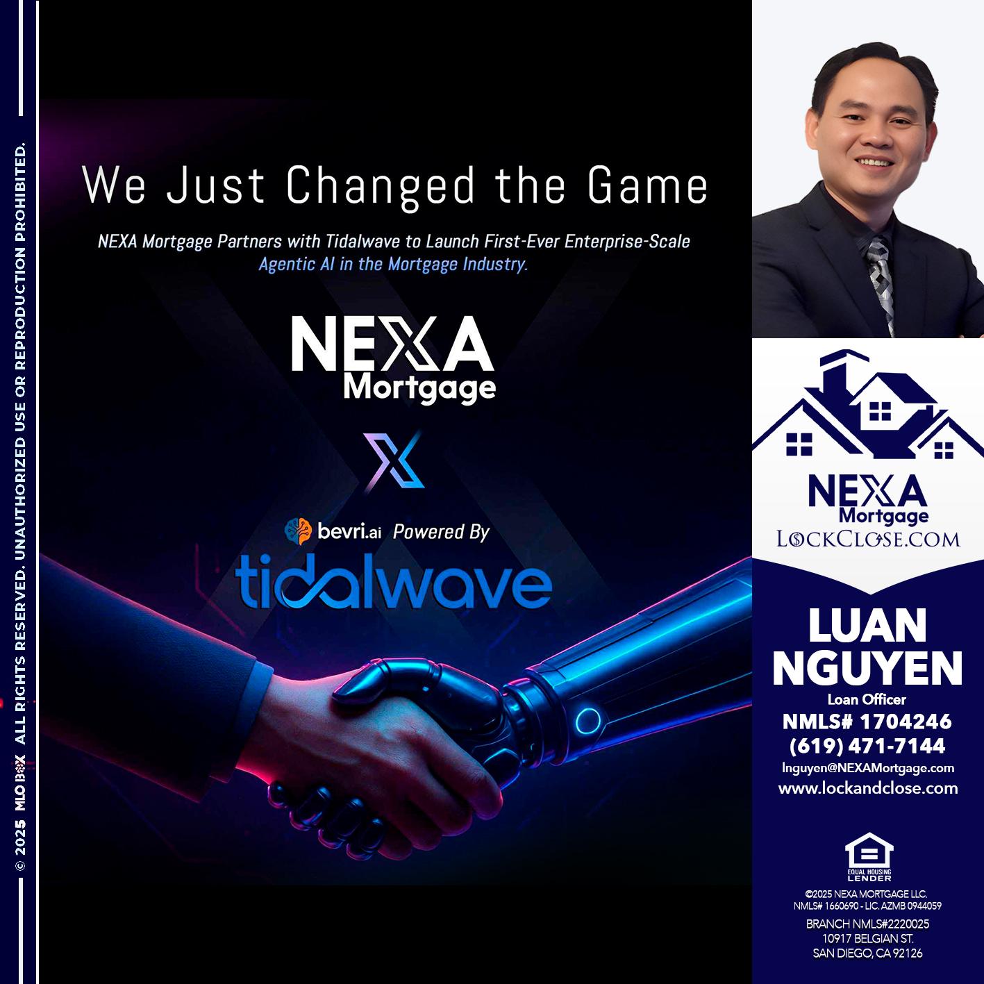 we just change - Luan Nguyen -Loan Officer