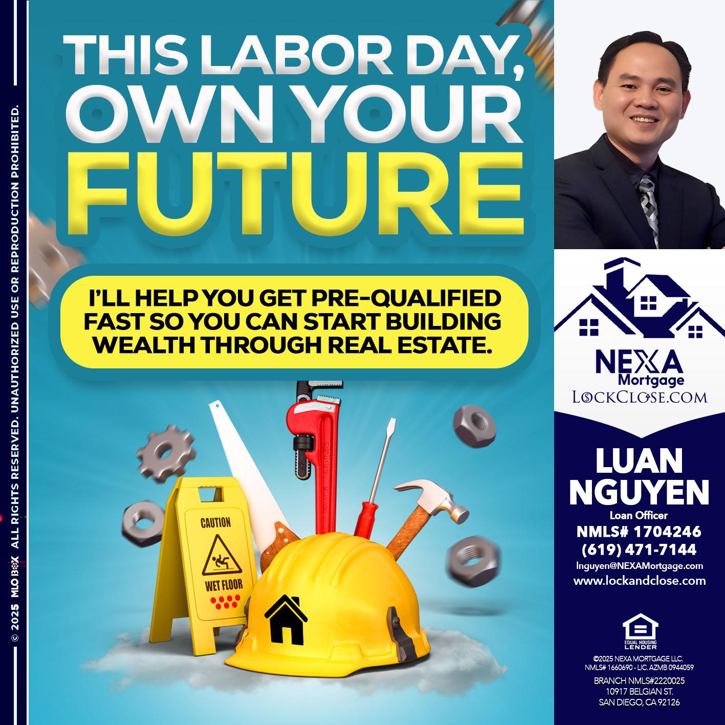 LABOR DAY - Luan Nguyen -Loan Officer