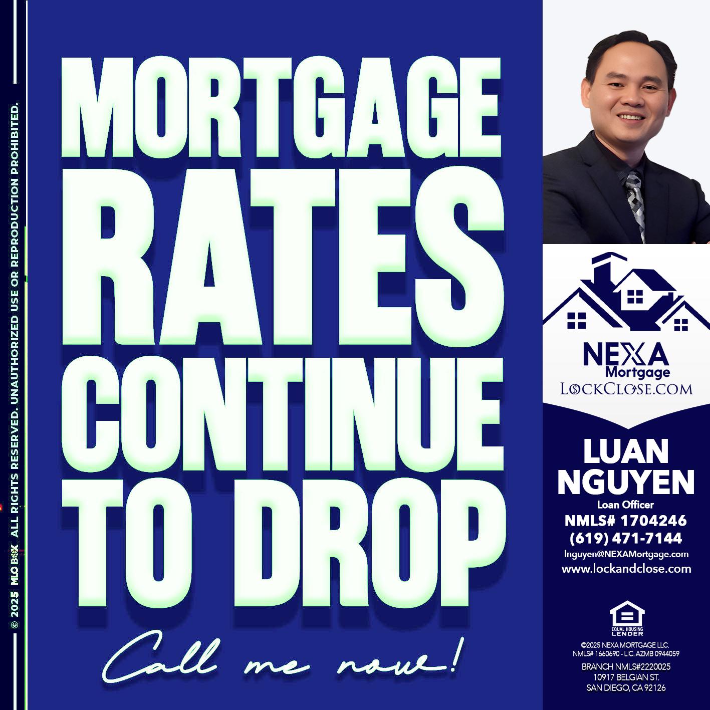MORTGAGE RATES - Luan Nguyen -Loan Officer