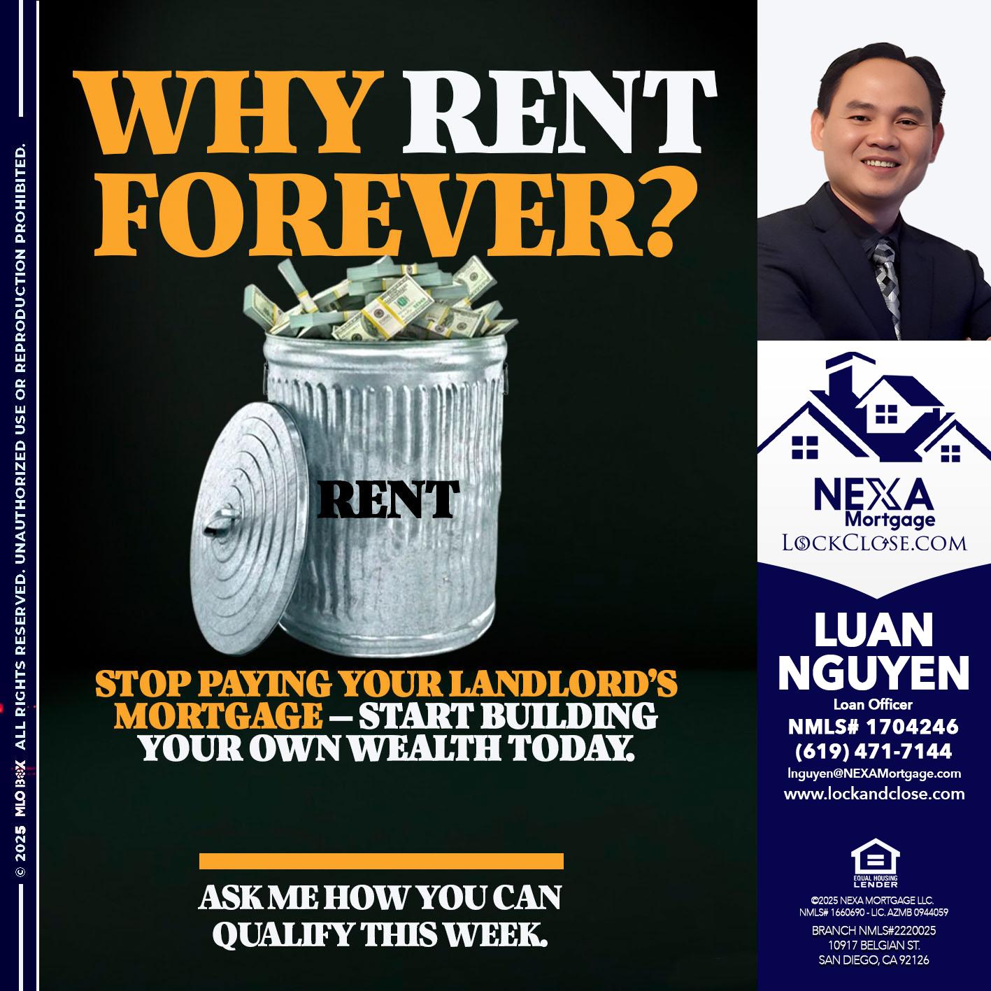 why rent? - Luan Nguyen -Loan Officer
