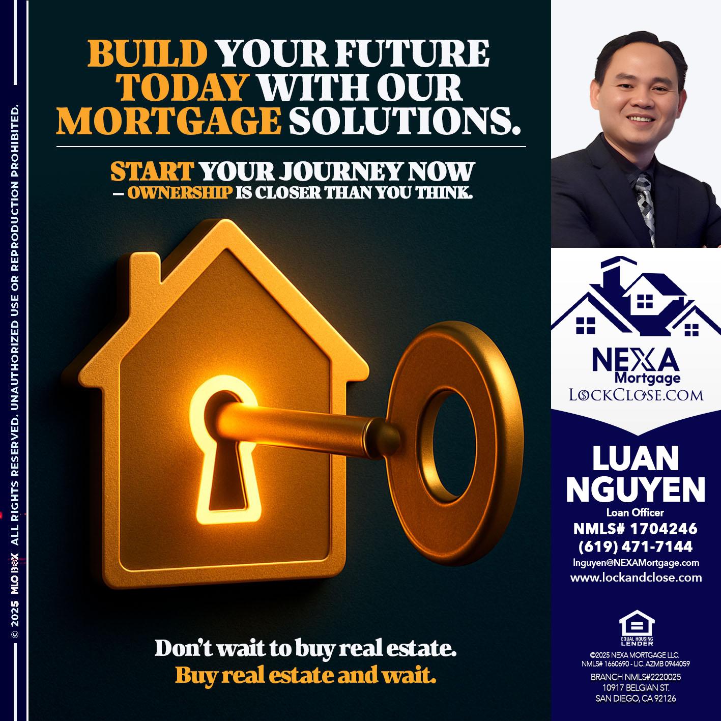 BUILD YOUR FUTURE - Luan Nguyen -Loan Officer