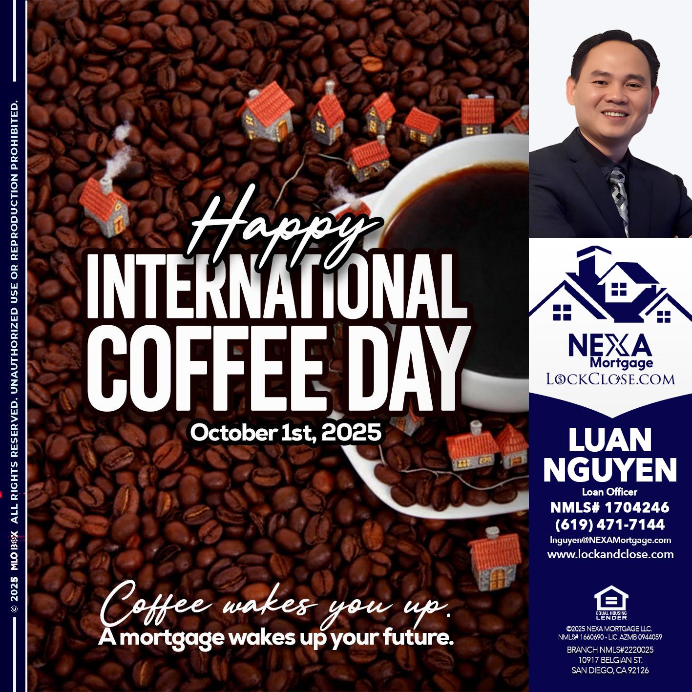 INTERNATIONAL COFFEE DAY - Luan Nguyen -Loan Officer