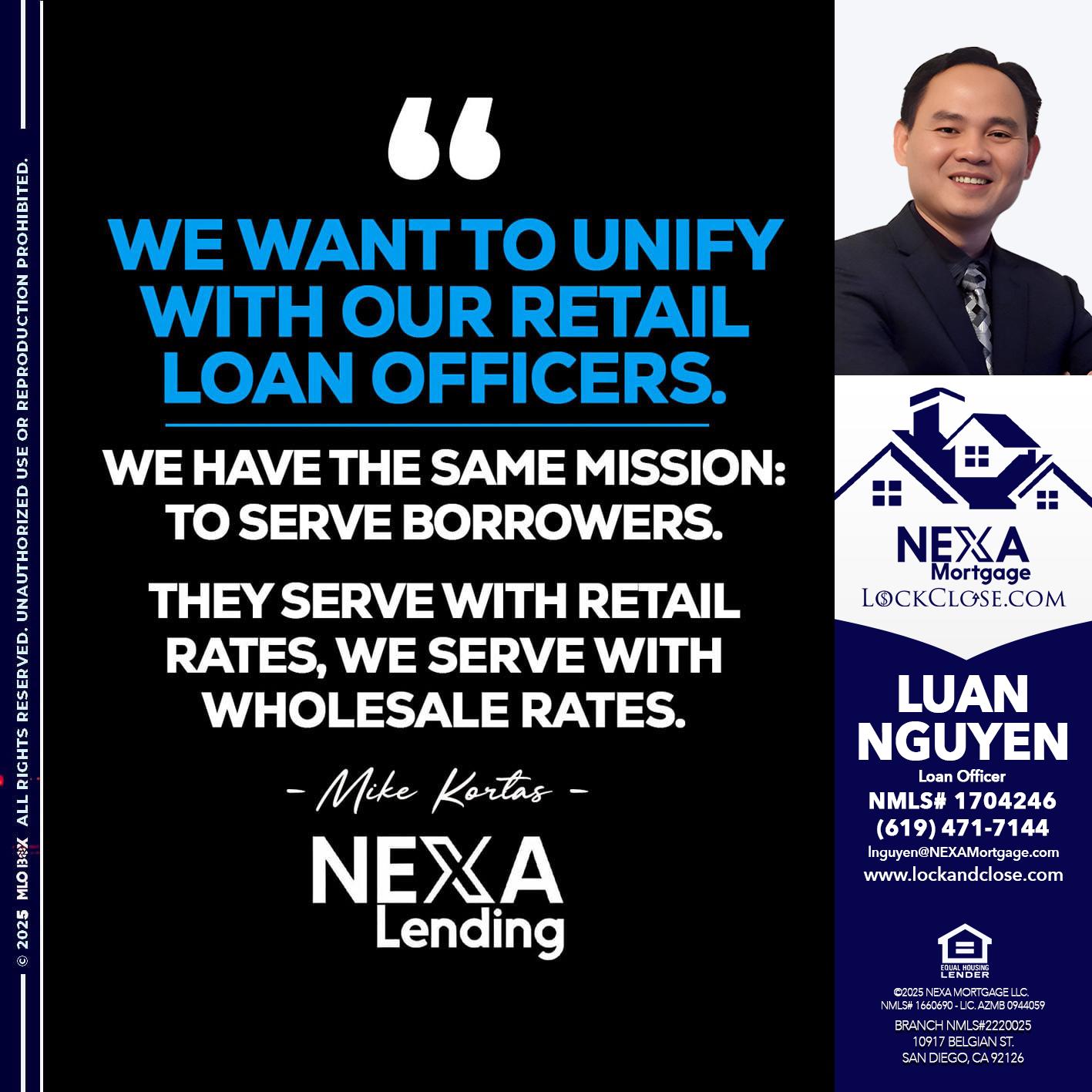 WE WANT - Luan Nguyen -Loan Officer