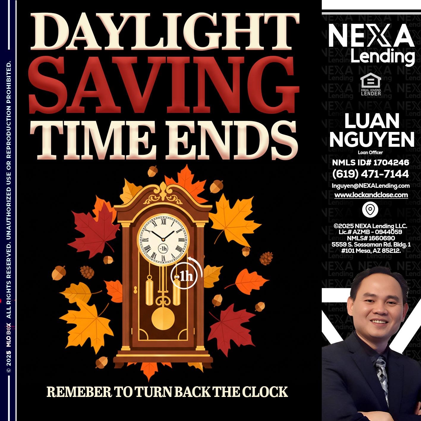DAYLIGHT SAVINGS - Luan Nguyen -Loan Officer