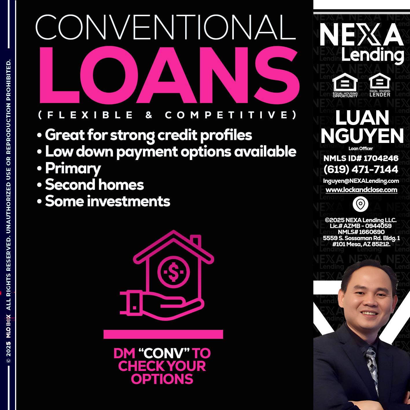 CONVENTIONAL LOANS - Luan Nguyen -Loan Officer