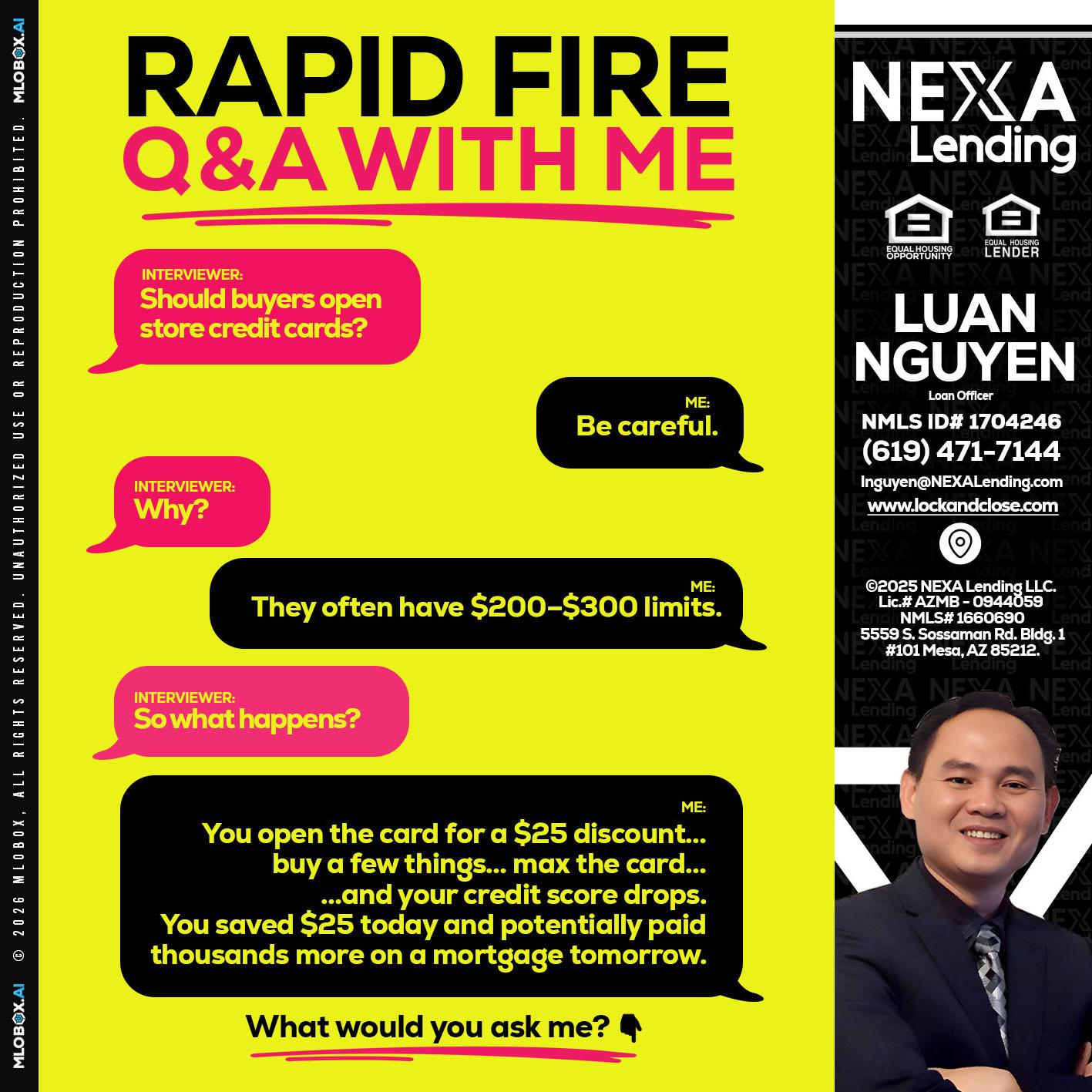 RAPID FIRE Q&A - Luan Nguyen -Loan Officer
