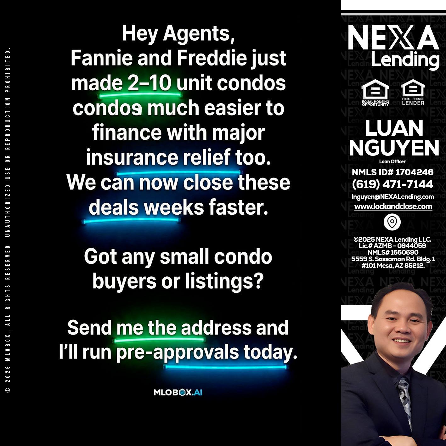 HEY AGENTS - Luan Nguyen -Loan Officer