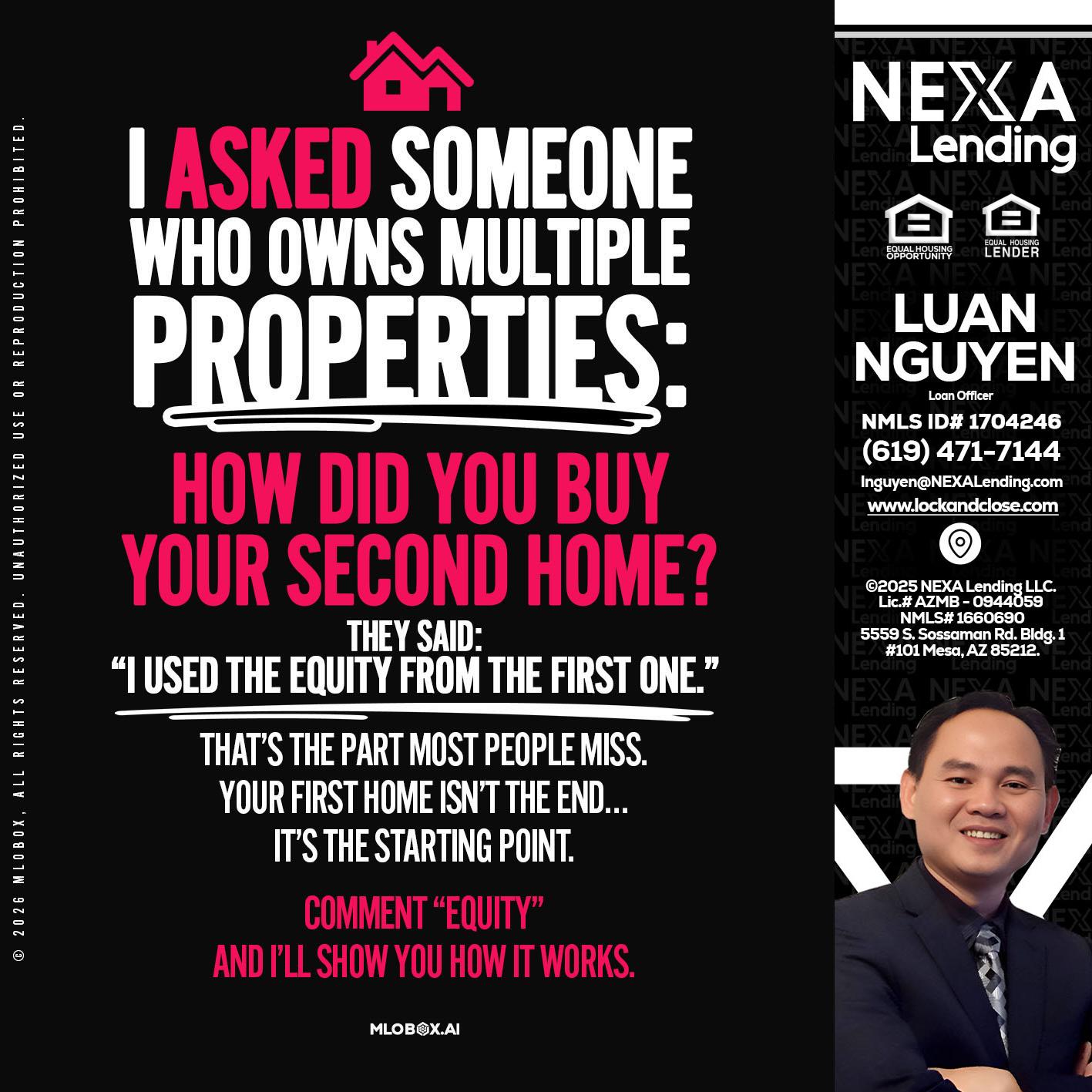 I ASKED SOMEONE - Luan Nguyen -Loan Officer