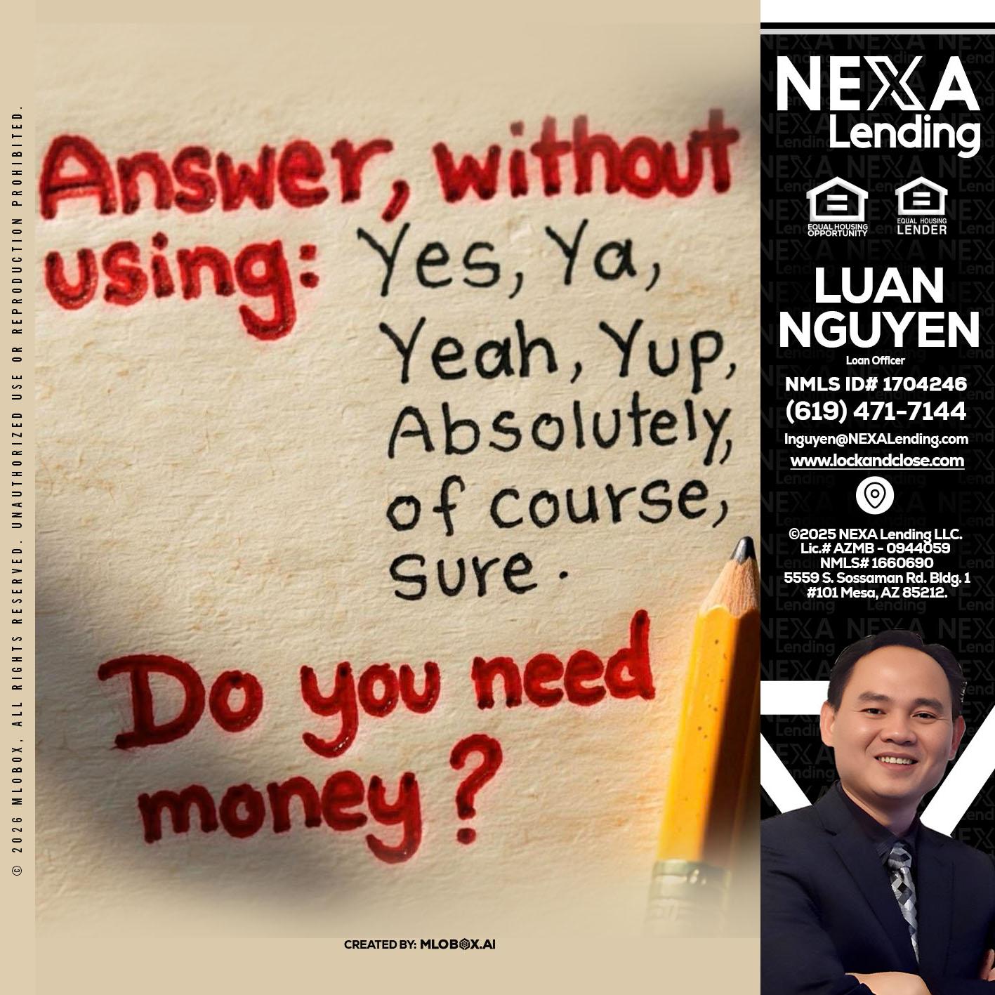 answer without - Luan Nguyen -Loan Officer
