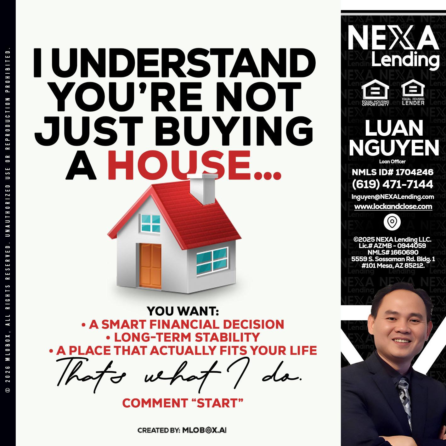 I UNDERSTAND - Luan Nguyen -Loan Officer