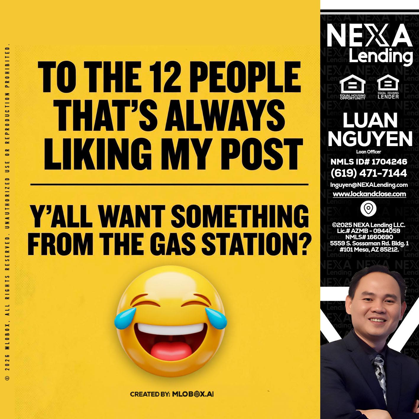 TO THE 12 PEOPLE - Luan Nguyen -Loan Officer