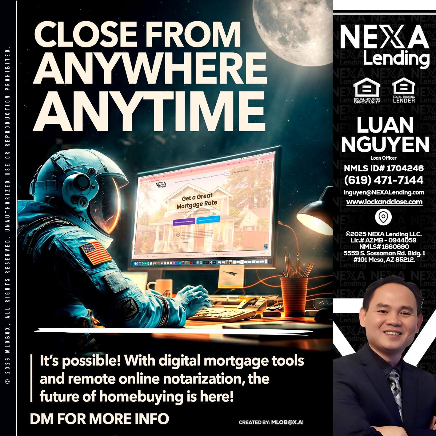 CLOSE FROM - Luan Nguyen -Loan Officer