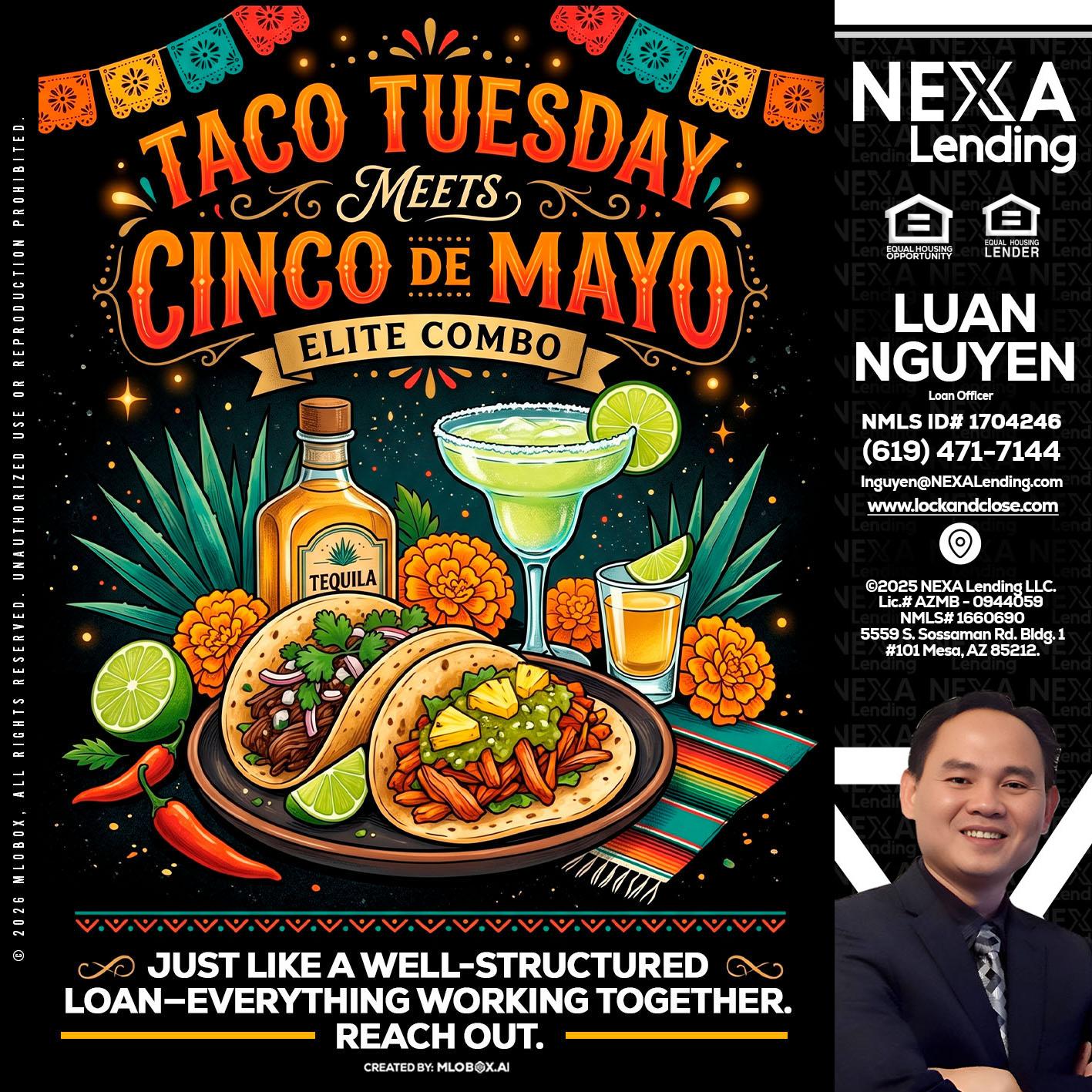TACO TUESDAY - Luan Nguyen -Loan Officer