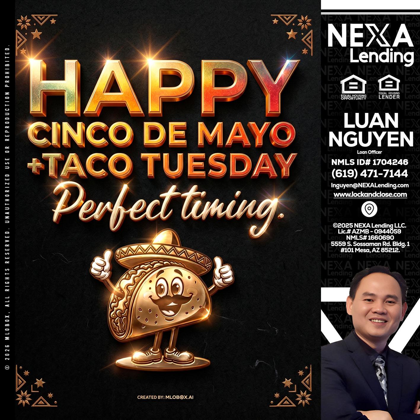 happy 5 de mayo - Luan Nguyen -Loan Officer