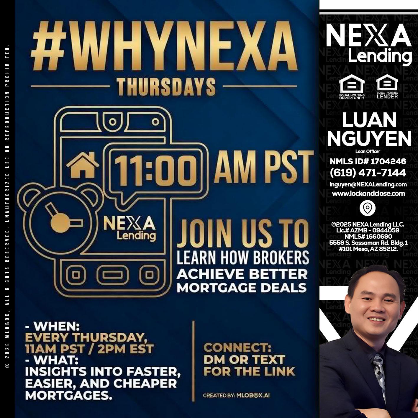 WHY NEXA THURDAYS - Luan Nguyen -Loan Officer