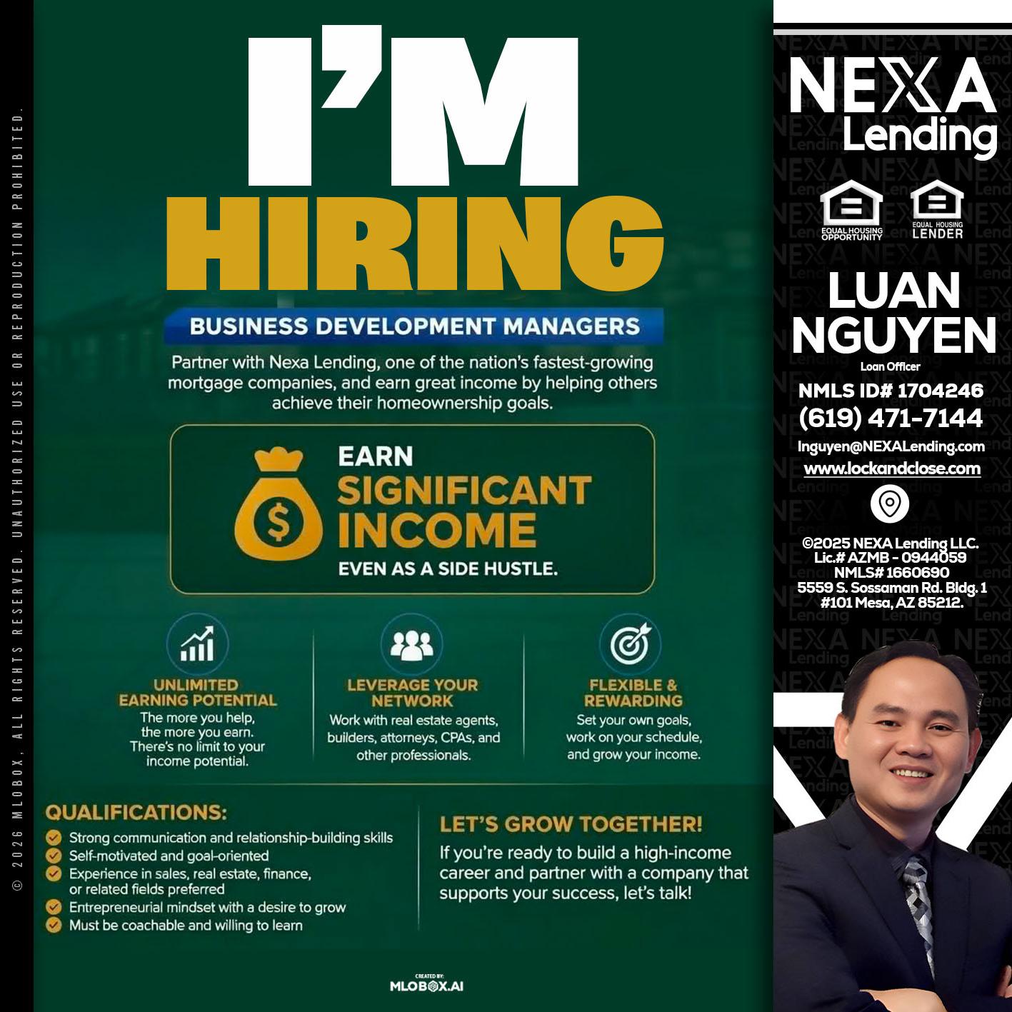 IM HIRING - Luan Nguyen -Loan Officer