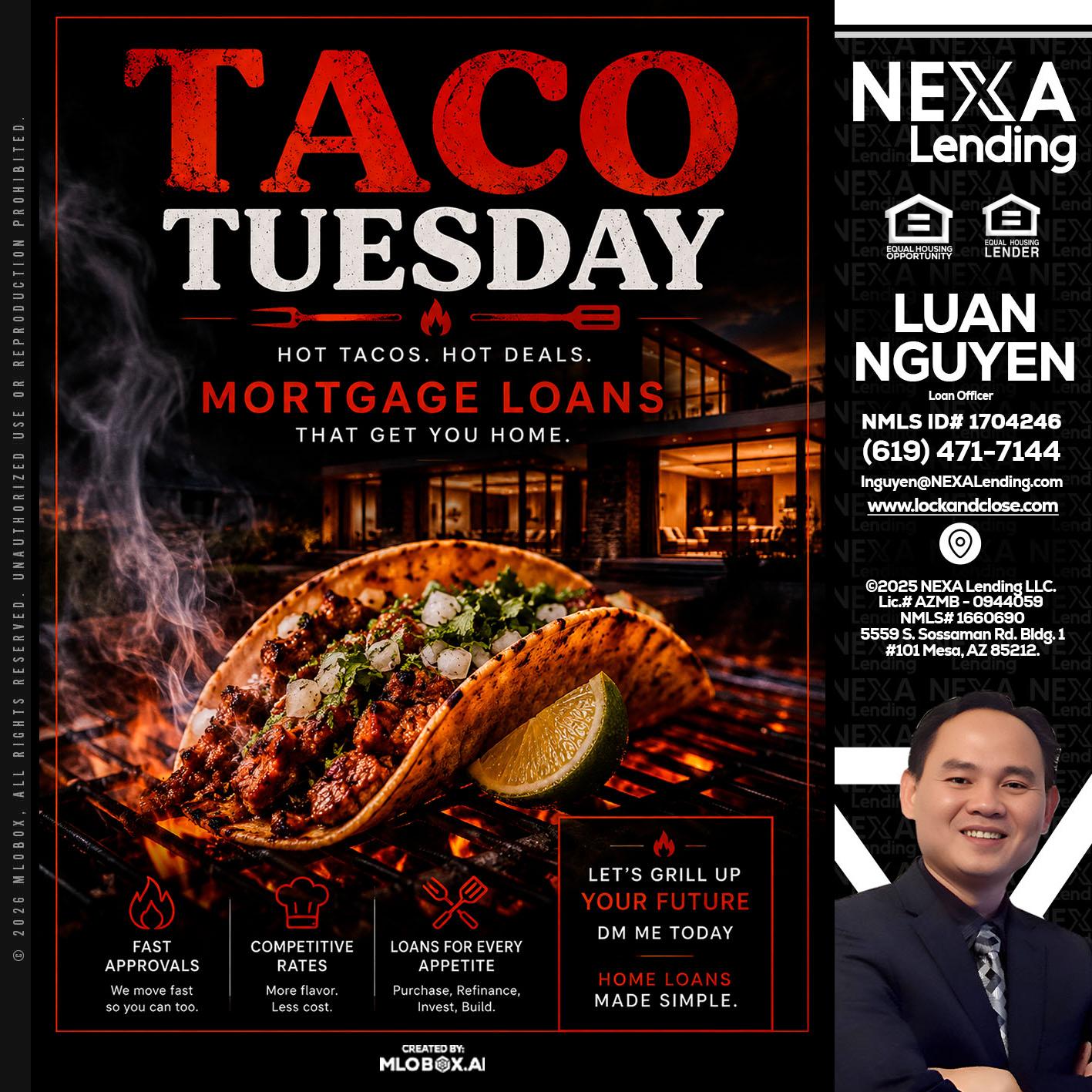 TACO TUESDAY - Luan Nguyen -Loan Officer