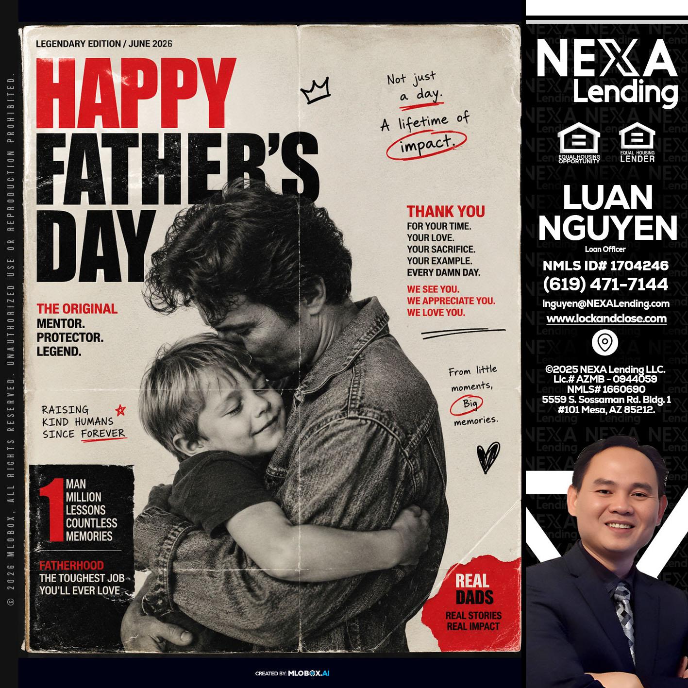 HAPPY FATHERS DAY - Luan Nguyen -Loan Officer
