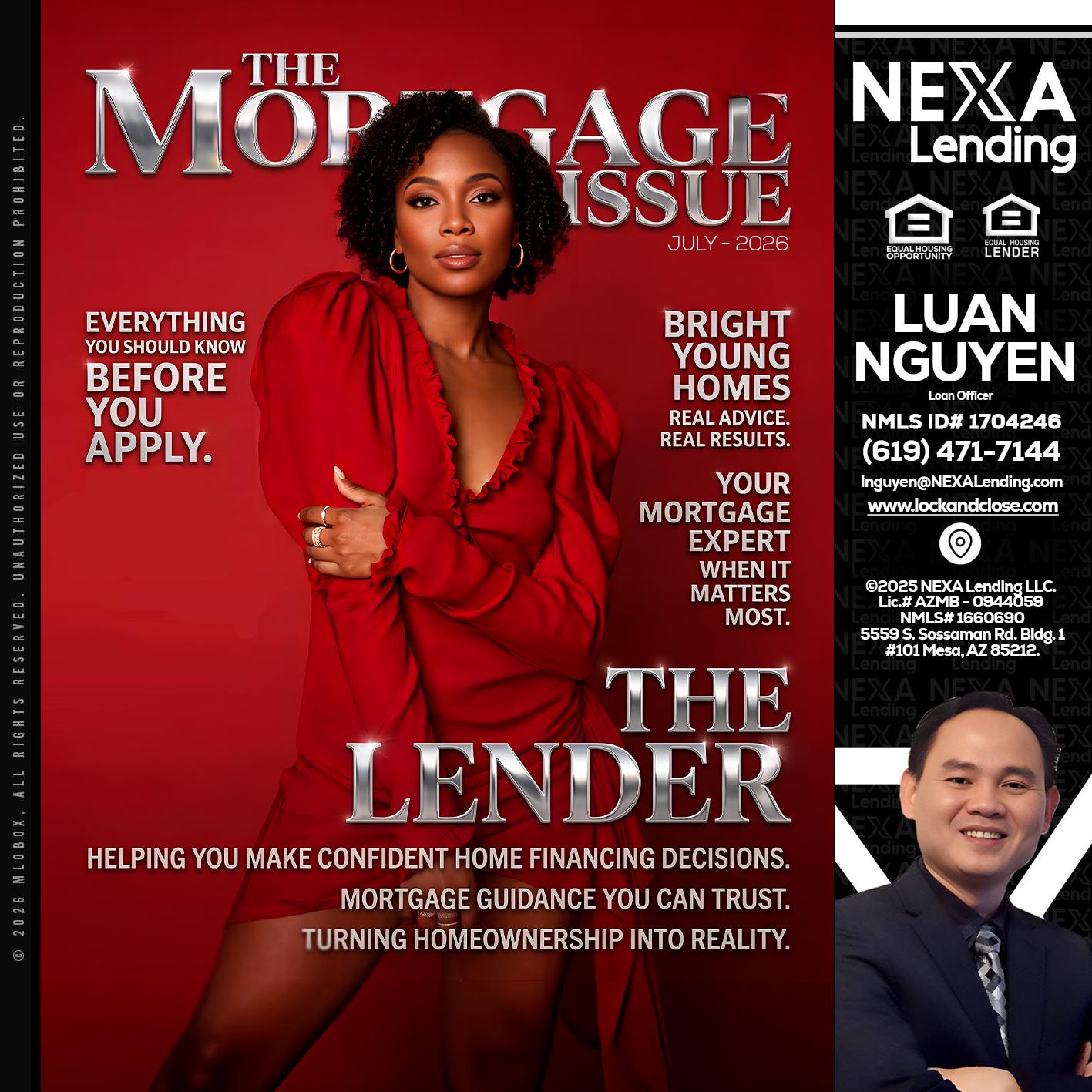 THE MORTGAGE ISSUE JULY - Luan Nguyen -Loan Officer