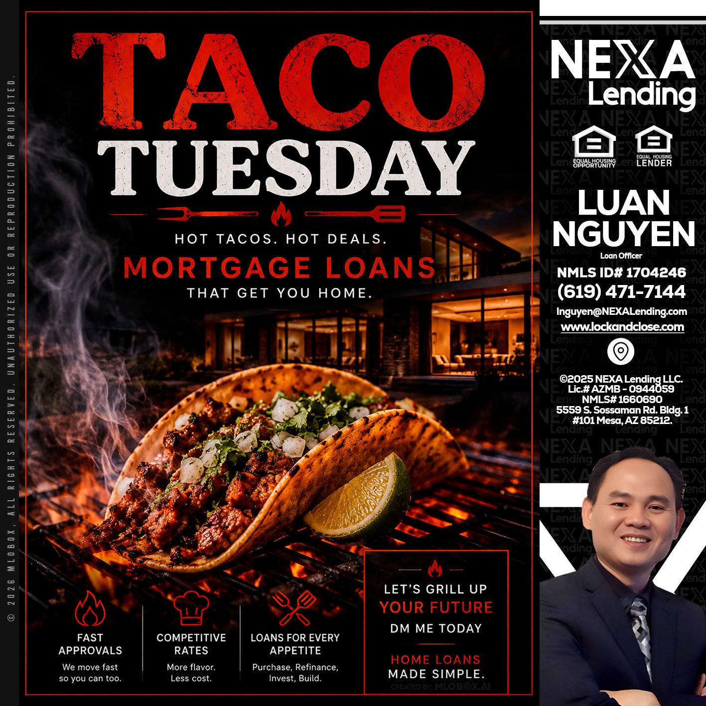 TACO TUESDAY - Luan Nguyen -Loan Officer