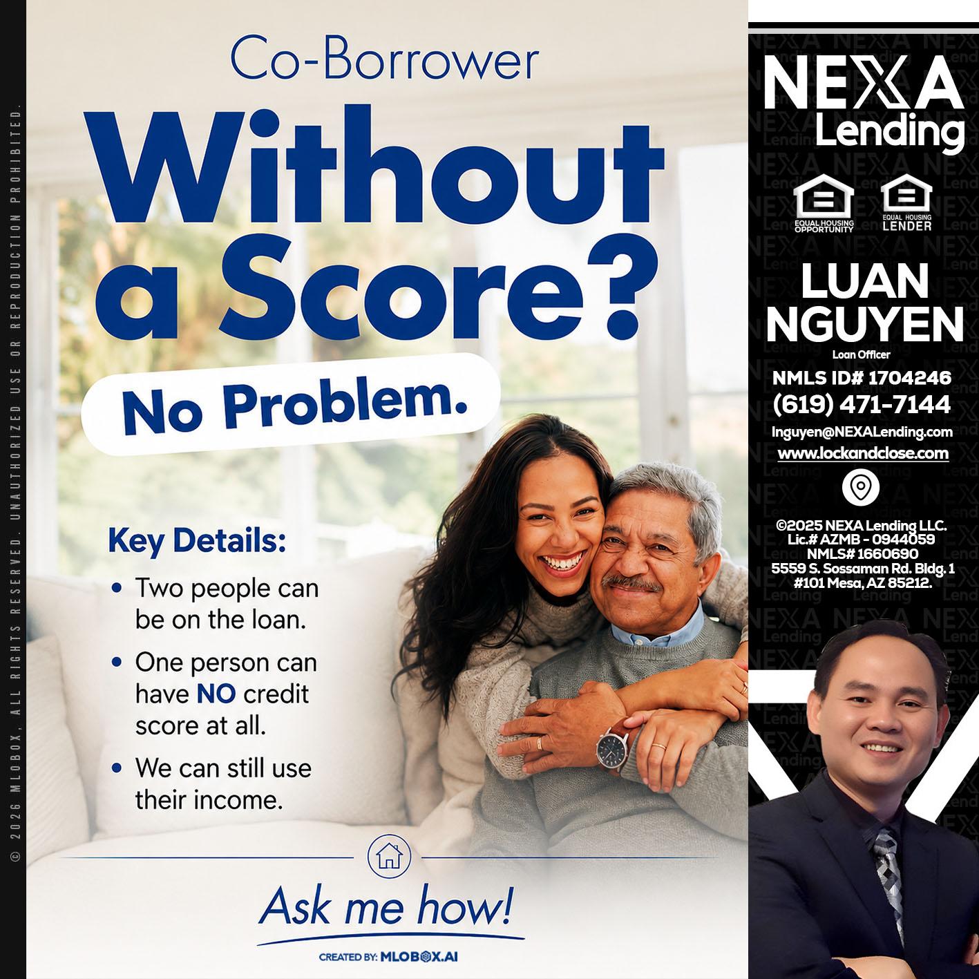 WITHOUT SCORE? - Luan Nguyen -Loan Officer
