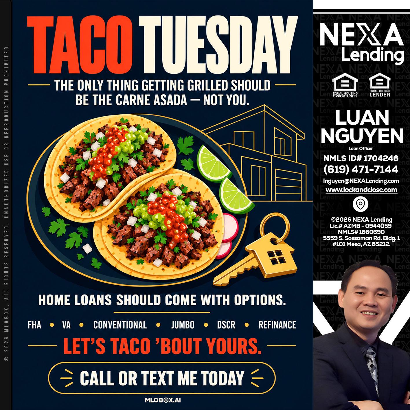 TACOS TUESDAY - Luan Nguyen -Loan Officer
