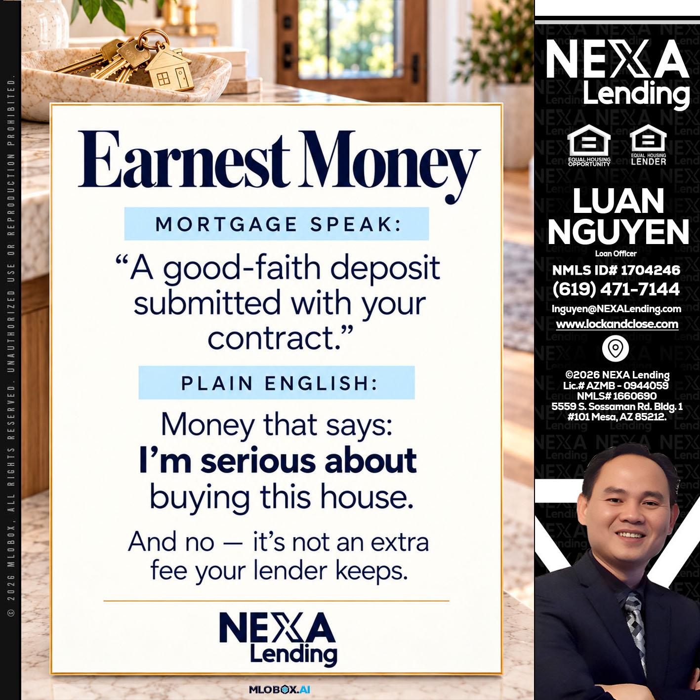 EARNEST MONEY - Luan Nguyen -Loan Officer