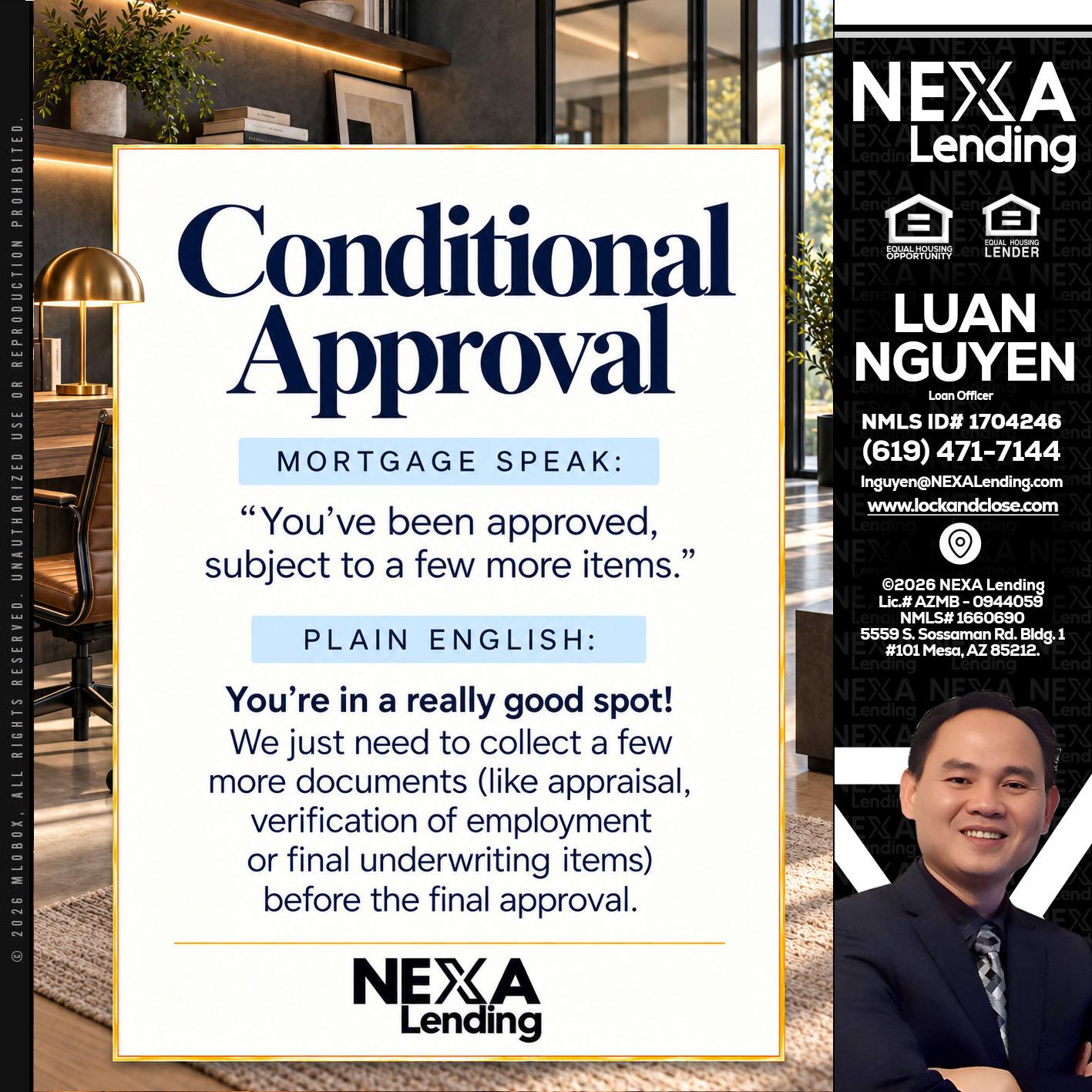CONDITIONAL APROVAL - Luan Nguyen -Loan Officer