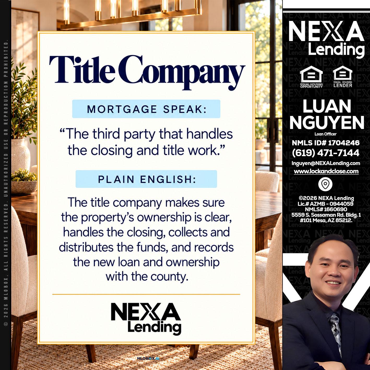 TITLE COMPANY - Luan Nguyen -Loan Officer