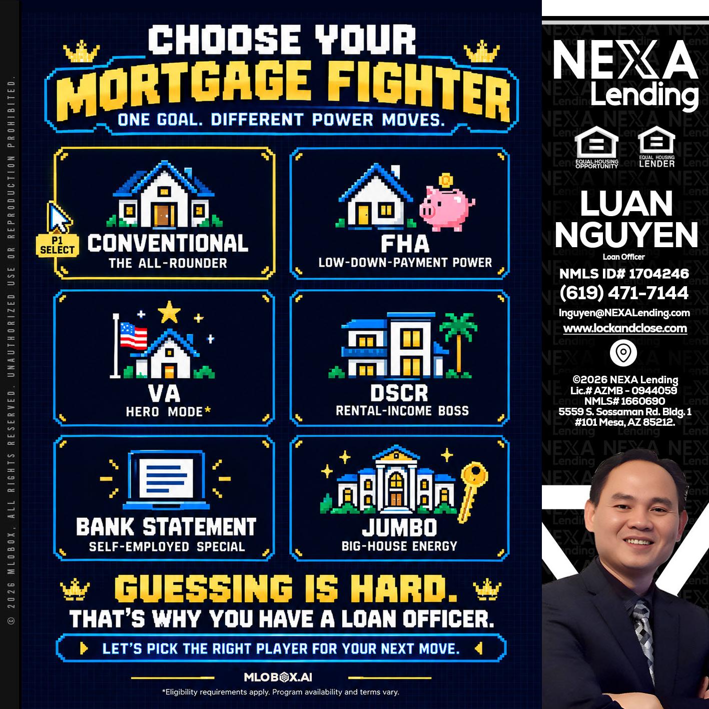 CHOOSE YOUR MORTGAGE - Luan Nguyen -Loan Officer